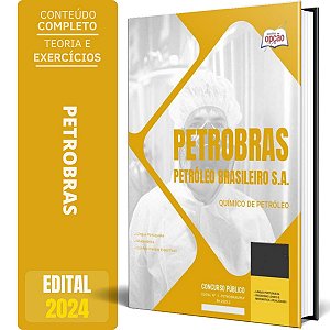 Apostila Concurso Petrobras 2024 - Químico de Petróleo