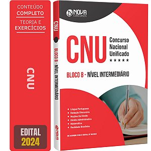 Apostila CNU 2024 - Bloco 8 - Nível Intermediário - Funai, IBGE e MAPA