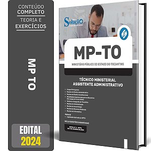 Apostila MP TO 2024 - Técnico Ministerial: Assistente Administrativo