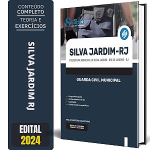 Apostila Prefeitura de Silva Jardim RJ 2024 - Guarda Civil Municipal