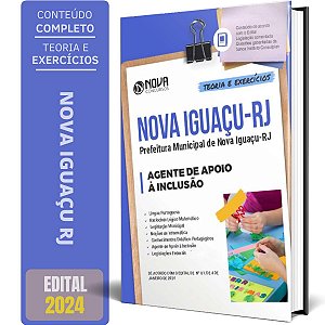 Apostila Prefeitura de Nova Iguaçu RJ 2024 - Agente de Apoio à Inclusão