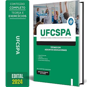 Apostila UFCSPA 2024 - Técnico em Assuntos Educacionais
