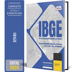Apostila IBGE 2024 - Técnico em Informações Geográficas e Estatísticas - CNU - Bloco 8 - Nível Intermediário