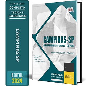 Apostila Câmara de Campinas SP 2024 - Analista Legislativo – Pedagogo