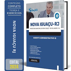 Apostila Prefeitura de Nova Iguaçu RJ 2024 - Agente Administrativo III