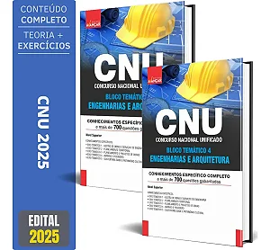 Apostila CNU 2025 - BLOCO 4 - Conhecimentos Específicos - Engenharias e Arquitetura