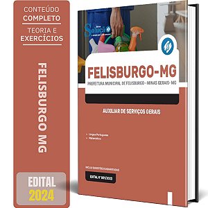 Apostila Prefeitura de Felisburgo MG 2024 - Auxiliar de Serviços Gerais