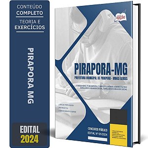 Apostila Prefeitura de Pirapora MG 2024 - Comum Nível Fundamental Completo