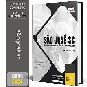 Apostila Prefeitura de São José SC 2024 - Guarda Municipal