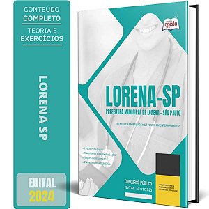 Apostila Prefeitura de Lorena SP 2024 Técnico em Enfermagem e Técnico em Enfermagem ESF
