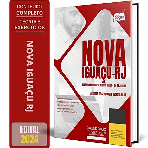 Apostila Prefeitura de Nova Iguaçu RJ 2024 - Auxiliar de Serviços de Secretaria III