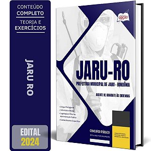 Apostila Prefeitura de Jaru RO 2024 - Agente de Combate às Endemias