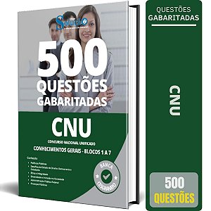 Caderno de Questões CNU 2024 - Conhecimentos Gerais - Bloco 1 a 7 - 500 Questões Gabaritadas