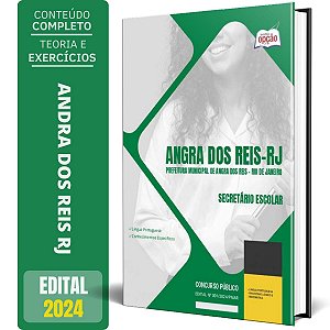 Apostila Prefeitura de Angra dos Reis RJ 2024 - Secretario Escolar