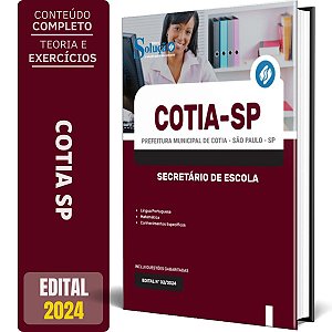 Apostila Prefeitura de Cotia SP 2024 - Secretário de Escola