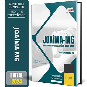 Apostila Prefeitura de Joaíma MG 2024 - Agente Administrativo