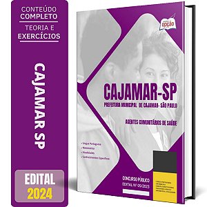 Apostila Prefeitura de Cajamar SP 2024 - Agentes Comunitários de Saúde