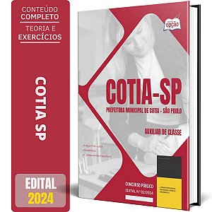 Apostila Prefeitura de Cotia SP 2024 - Auxiliar de Classe