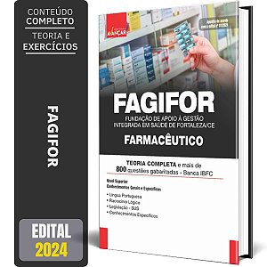 Apostila FAGIFOR 2024 - SAÚDE FORTALEZA CE - FARMACÊUTICO