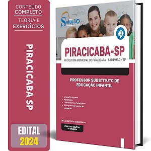 Apostila Prefeitura de Piracicaba - SP 2024 - Professor Substituto de Educação Infantil