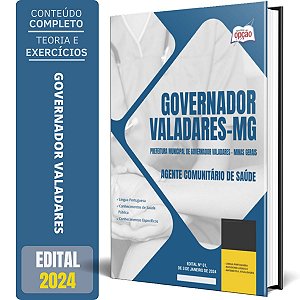 Apostila Prefeitura de Governador Valadares MG 2024 - Agente Comunitário de Saúde