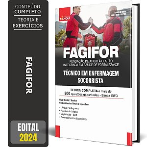 Apostila Fagifor 2024 - Técnico Em Enfermagem Socorrista