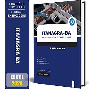Apostila Prefeitura de Itanagra BA 2024 - Guarda Municipal