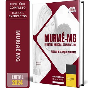 Apostila Prefeitura de Muriaé MG 2024 - Auxiliar de Serviços Escolares