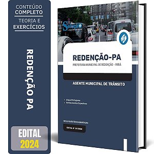 Apostila Prefeitura de Redenção PA 2024 - Agente Municipal de Trânsito
