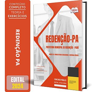 Apostila Prefeitura de Redenção PA 2024 - Agente de Infraestutura Educacional I (Diversas Áreas)