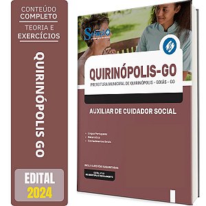 Apostila Prefeitura de Quirinópolis GO 2024 - Auxiliar de Cuidador Social