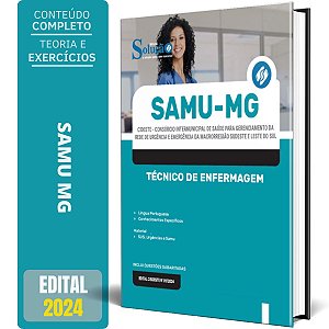 Apostila SAMU MG (CISDESTE) 2024 - Técnico de Enfermagem