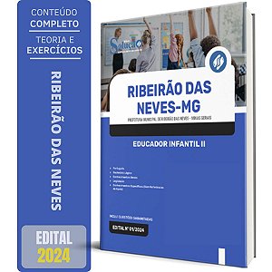Apostila Prefeitura de Ribeirão das Neves MG 2024 - Educador Infantil II