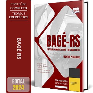 Apostila Prefeitura de Bagé RS 2024 - Monitor Pedagógico
