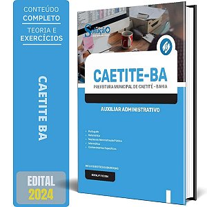Apostila Prefeitura de Caetité BA 2024 - Auxiliar Administrativo