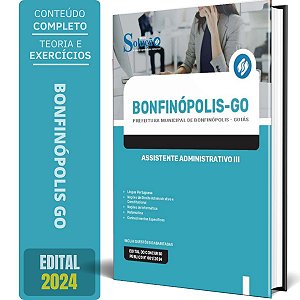 Apostila Prefeitura de Bonfinópolis GO 2024 - Assistente Administrativo III