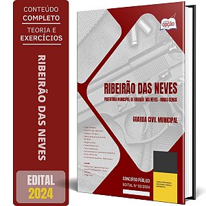 Apostila Prefeitura de Ribeirão das Neves MG 2024 - Guarda Civil Municipal