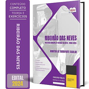 Apostila Prefeitura de Ribeirão das Neves MG 2024 - Monitor de Transporte Escolar