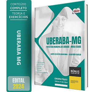 Apostila Prefeitura de Uberaba MG 2024 - Agente de Gestão Educacional - Secretário Escolar