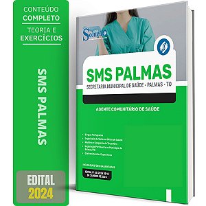 Apostila Prefeitura de Palmas TO (SMS Palmas) 2024 - Agente Comunitário de Saúde