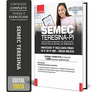 Apostila SEMEC TERESINA - PI 2024 - Professor 2 Anos Finais - Língua Inglesa