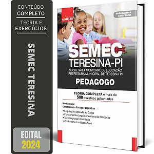 Apostila SEMEC TERESINA - PI 2024 - Pedagogo