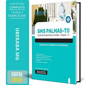 Apostila Prefeitura de Palmas TO (SMS Palmas) 2024 - Agente de Combates as Endemias