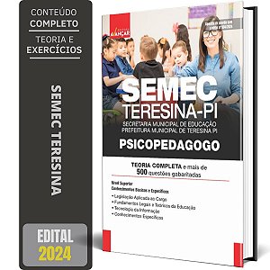 Apostila Concurso SEMEC PI 2024 - Psicopedagogo