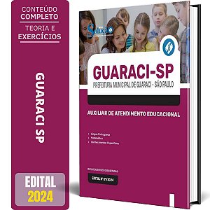 Apostila Prefeitura de Guaraci SP 2024 - Auxiliar de Atendimento Educacional