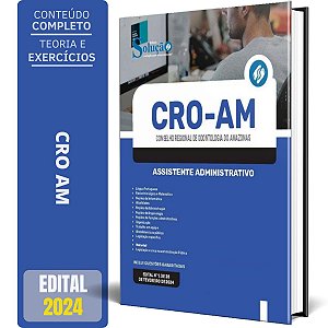 Apostila CRO AM 2024 - Assistente Administrativo