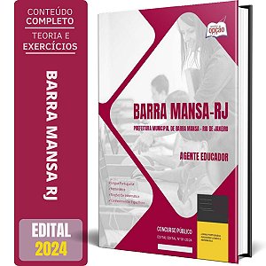 Apostila Prefeitura de Barra Mansa RJ 2024 - Agente Educador