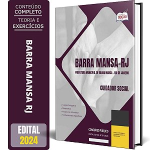 Apostila Prefeitura de Barra Mansa RJ 2024 - Cuidador Social