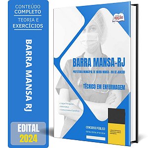 Apostila Prefeitura de Barra Mansa RJ 2024 - Técnico em Enfermagem