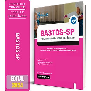 Apostila Prefeitura de Bastos SP 2024 - Professor de Educação Básica I Educação Infantil - Creche e Pré Escola